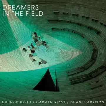 [DAMAGED] Huun-Huur-Tu, Carmen Rizzo & Dhani Harrison - Dreamers In The Field [Vinyl]