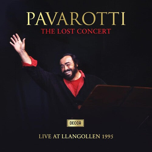 Luciano Pavarotti - Lost Concert: Live at Llangollen 1995