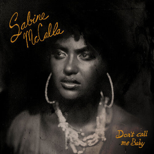 [PRE-ORDER] Sabine McCalla - Don't Call Me Baby [Release Date: 02/13/2026]