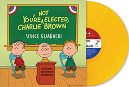 Vince Guaraldi - You're Not Elected, Charlie Brown [Indie-Exclusive Woodstock Yellow Vinyl] [Vinyl]