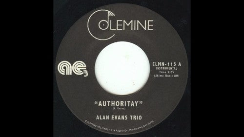 Alan Evans Trio - Authoritay / Drop Hop [7"]