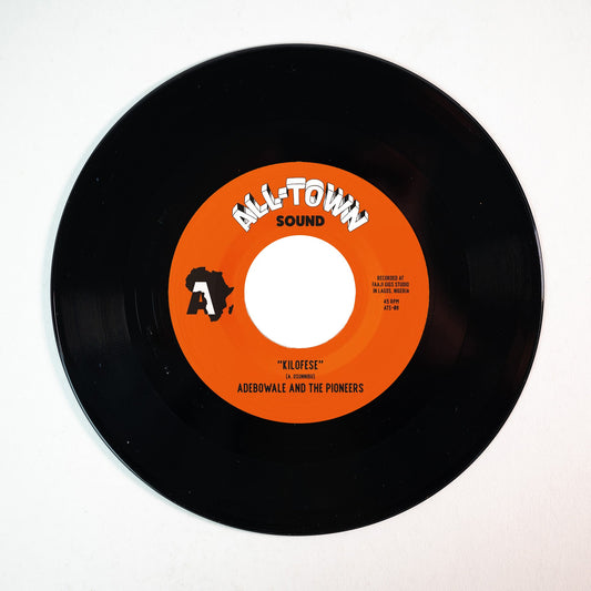 Adebowale and the Pioneers - Kilofese / Unnecessary Visitor (Bama Remix) [7"]